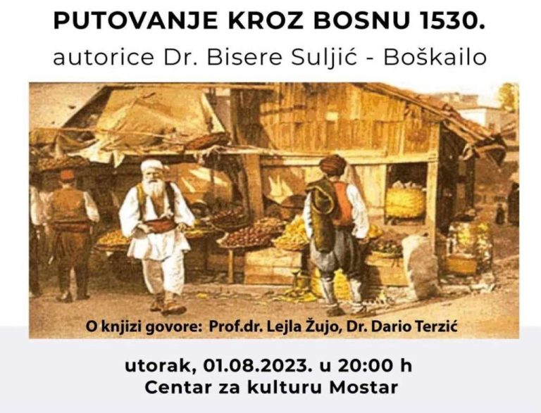 Mostar: Promocija knjige “Putovanje kroz Bosnu 1530”