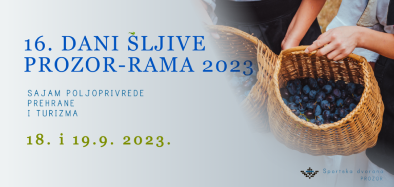 Pripreme za 16. Dane šljive Prozor-Rama 2023 u punom jeku