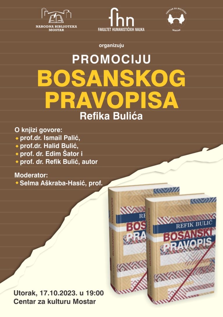 Mostar: Promocija Bosanskog pravopisa autora Refika Bulića