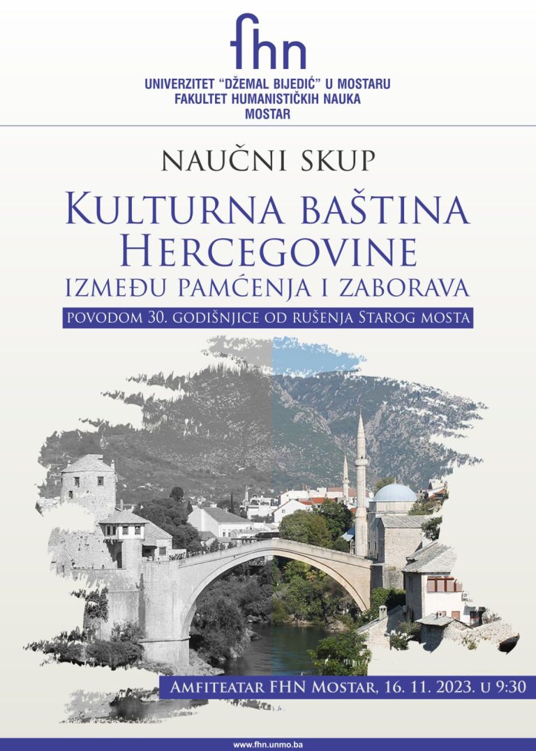 Naučni skup “Kulturna baština Hercegovine između pamćenja i zaborava”