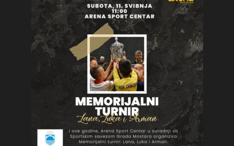 Mostar: Memorijalni turnir u znak sjećanja na Lanu, Luku i Armana