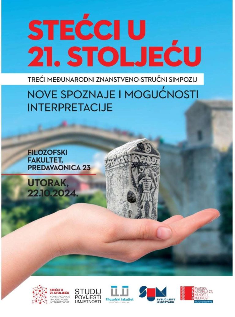 Mostar: Međunarodni naučno-stručni simpozij o stećcima