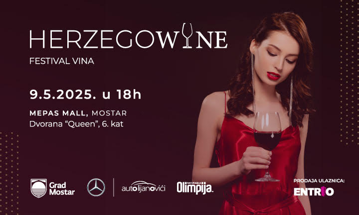 Mostar postaje vinski centar: najveće izdanje festivala Herzegowine do sada