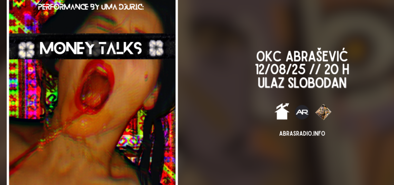 OKC Abrašević: Kostart – Performans MONEY TALKS