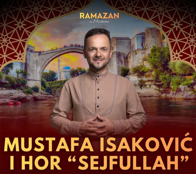 “Ramazan u Mostaru”: Koncert Mustafe Isakovića i Hora Sejfullah