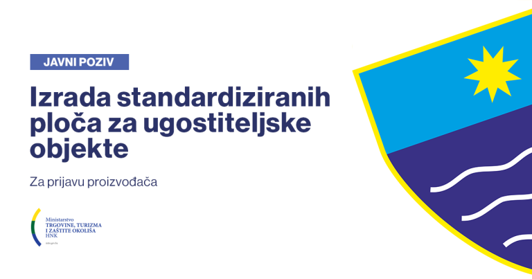 Ministarstvo turizma HNK: Javni poziv za prijavu proizvođača standardiziranih ploča za ugostiteljske objekte