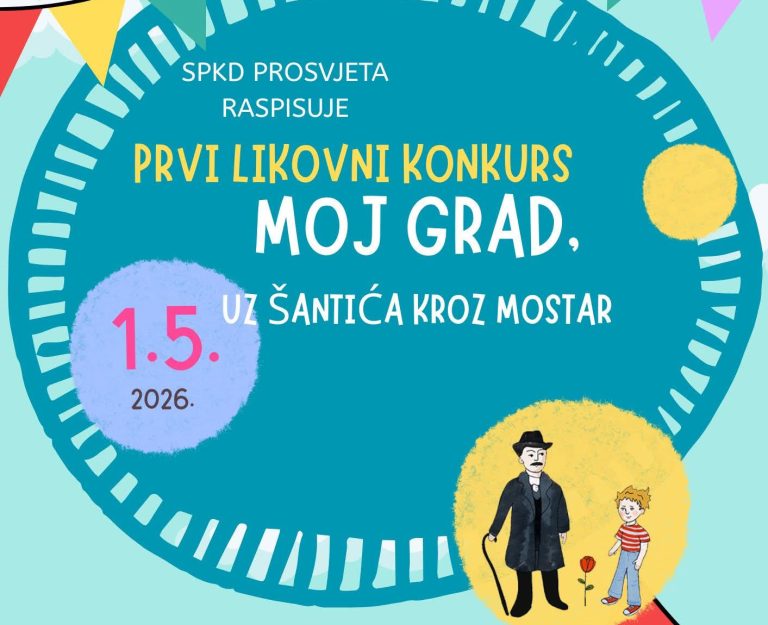 SPKD Prosvjeta Mostar: Raspisan prvi likovni konkurs „Moj grad, uz Šantića kroz Mostar“