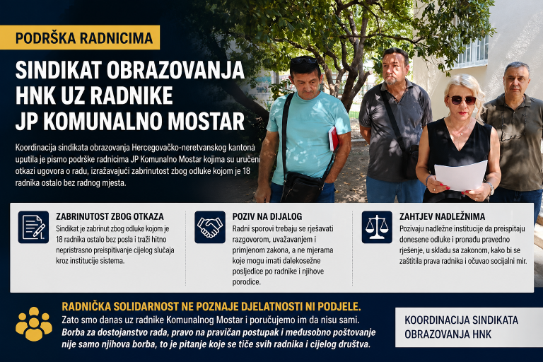 Koordinacija sindikata obrazovanja HNK: Puna podrška otpuštenim radnicima JP Komunalno Mostar