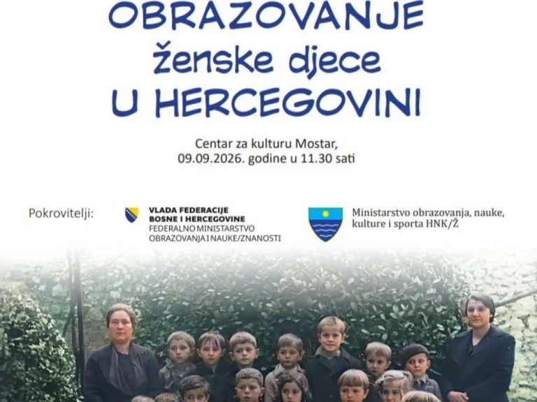 Mostar: Naučni skup i izložba o obrazovanju ženske djece u Hercegovini
